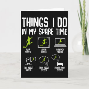 Carte Choses que je fais dans mon temps libre Soccer Gar