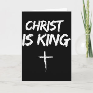 Carte Christ est roi Jésus catholique chrétien chrétiens