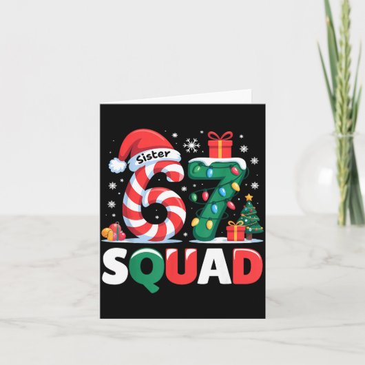 Carte Christmas 67 Squad Sister 6-7 Funny Matching Candy (Devant)