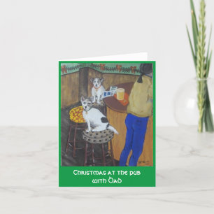 Carte Christmas at the pub with papa