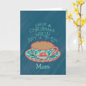 Carte Christmas Brew Relaxant Vacances pour maman (Fleur jaune)