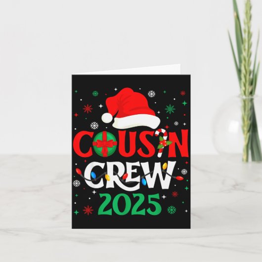 Carte Christmas Cousin Crew 2025 Xmas Funny Matching Fam (Devant)