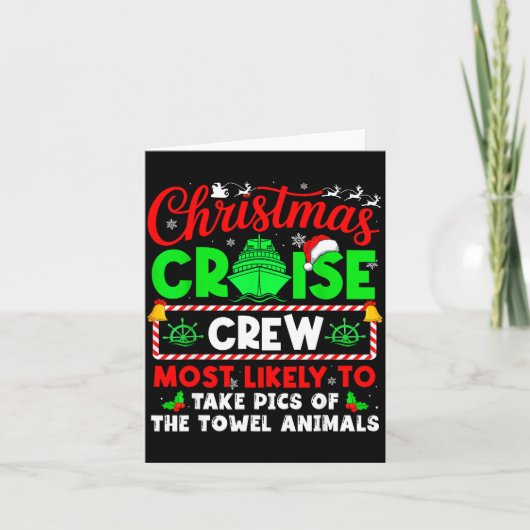 Carte Christmas Cruise Crew Most Likely To Take Cs Towel (Devant)