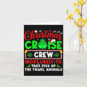 Carte Christmas Cruise Crew Most Likely To Take Cs Towel (Fleur jaune)