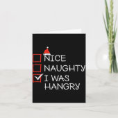 Carte Christmas List Nice Naughty I Was Hangry Xmas Men (Devant)