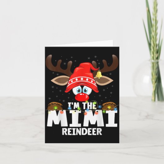 Carte Christmas Matching I'm The Mimi Reindeer (Devant)