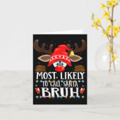 Carte Christmas Matching Most Likely To Call Santa Bruh (Fleur jaune)