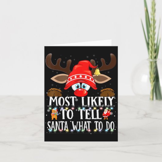 Carte Christmas Matching Most Likely To Tell Santa What (Devant)