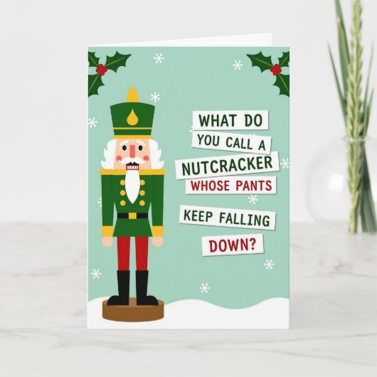 Carte Christmas Nutcracker Pants Joke (Devant)