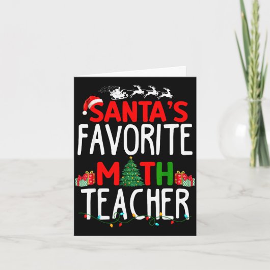 Carte Christmas Santa's Favorite Math Teacher Mathematic (Devant)