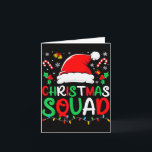 Carte Christmas Squad Family Group Matching Christmas Pa<br><div class="desc">Christmas Squad Family Group Matching Christmas Pajama Party</div>