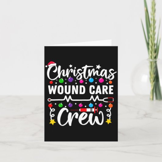 Carte Christmas Wound Care Crew Nurse Xmas Nursing Rn Lp (Devant)