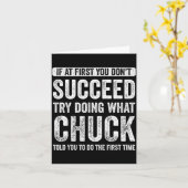Carte Chuck If At First You Don't Succeed Try Doing What (Fleur jaune)