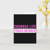 Carte Chungus Life Proud Member Funny Dark Humor Meme Sa (Fleur jaune)