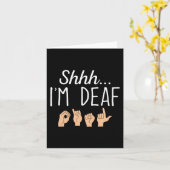 Carte Chut je suis Sourde Langue des signes ASL Sensibil (Fleur jaune)
