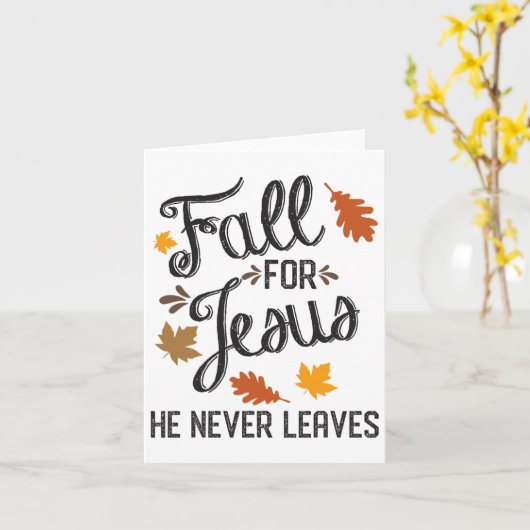 Carte Chute Pour Jésus Il N'A Jamais Feuille Chrétien 1 (Fleur jaune)