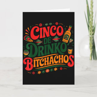 Carte Cinco De Drinko Achos Funny Mexican Drinking Women