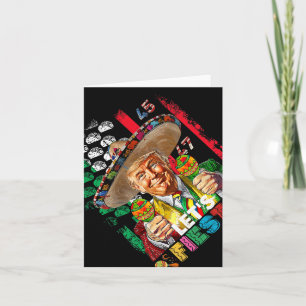 Carte Cinco De Mayo Trump Taco Funny Trump mexicain Trum