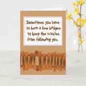 Carte Citation amusante, brûler quelques ponts, garder d (Fleur jaune)