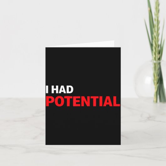 Carte Citation d'humour sarcastique amusante j'avais du  (Devant)