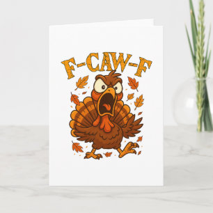 Carte Citation drôle de dinde F-caw-f Humour F-caw-f Tha