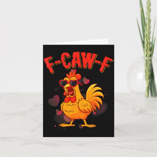 Carte Citation drôle de poulet F-caw-f Valentin (Devant)