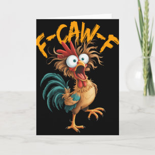 Carte Citation drôle de poulet humour F-caw-f coq Meme