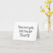 Carte Citation Drôle : Maman Vous Aime Mais (Fleur jaune)