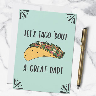 Carte Citation drôle pour la fête des pères sur les taco