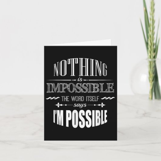 Carte Citation Inspirationnelle Rien N'Est Impossible À (Devant)