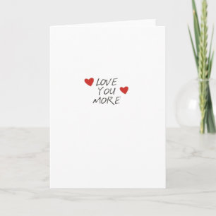 Carte Citation Love You More Design Minimaliste