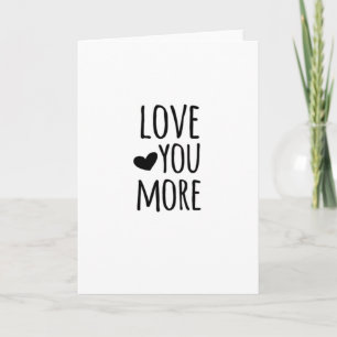 Carte Citation Love You More Style Classique Intemporel