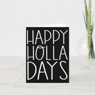 Carte Citations de Noël amusantes Joyeuses Holla Days