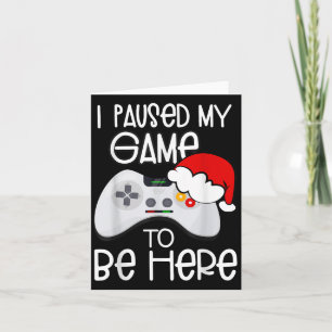 Carte Citations de Noël drôles J'ai mis mon jeu en pause