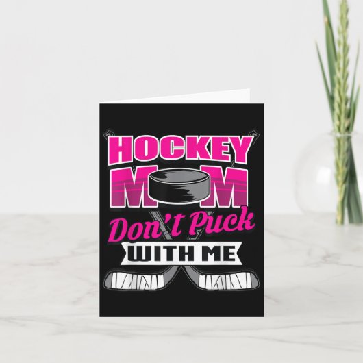 Carte Citations drôles de hockey Cadeau maman Ne puck av (Devant)