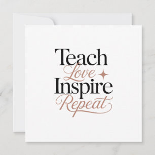 Carte Citez un enseignant pour enseigner l'amour et insp