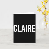 Carte Claire - Cool New Funny Name Fan Gift Tee  (Fleur jaune)