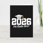 Carte Class of 2026 I’m Outta Here Graduation Quote (Devant)
