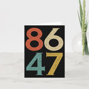 Carte Clic Vintage 80s Style 86 47 Anti Trump