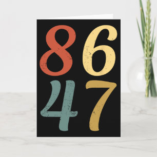 Carte Clic Vintage 80s Style 86 47 Anti Trump 8647