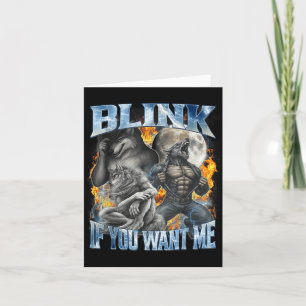 Carte Clignez Si Vous Me Voulez Drôle Alpha Wolf Bootleg