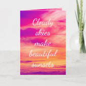 Carte Cloudy Skies Make Beautiful (Devant)