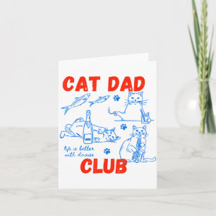 Carte Club De Papa Chat Rétro La Vie Est Mieux Avec Des