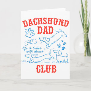 Carte Club de papa teckel La vie est meilleure avec les