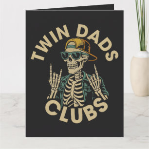 Carte Club des papas jumeaux squelettes