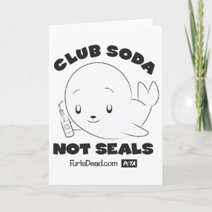 Carte Club Soda, pas Seals
