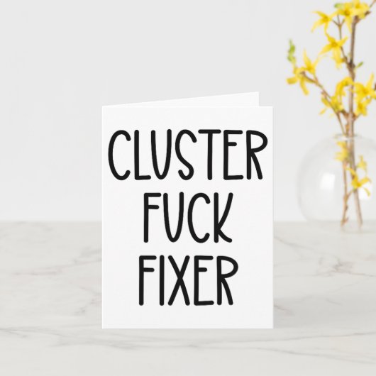 Carte Cluster For Fixer Of Everything Coworkers Chaos Co (Fleur jaune)