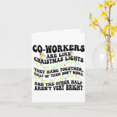 Carte Co-workers Are Like Christmas Lights They Hang Tog (Fleur jaune)