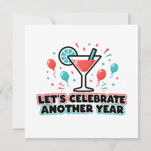 Carte Côcktail Anniversaire Fête d'Année 'Célébrons une 
