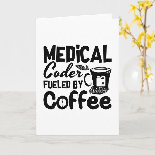 Carte Code médical Fueled by Coffee Programmer Coding (Fleur jaune)